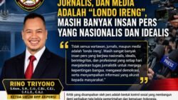 KETUA UMUM DPP AKPERSI Ingatkan Presiden RI Prabowo Subianto: Tidak Semua Wartawan, Jurnalis, dan Media Adalah “Londo Ireng”, Masih Banyak Insan Pers yang Nasionalis dan Idealis
